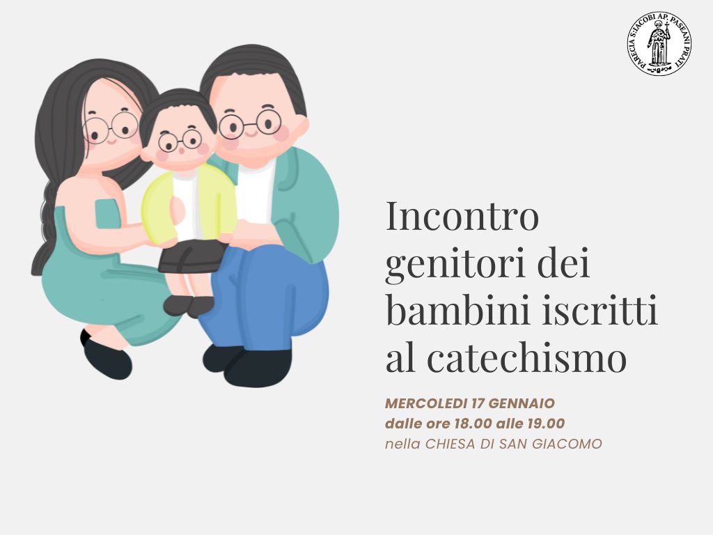 Mercoledì 17 gennaio: incontro dei genitori del catechismo