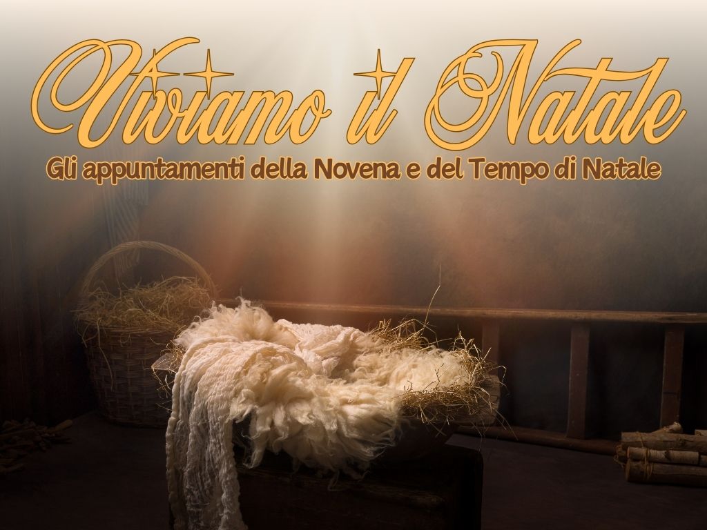Appuntamenti per la Novena e il Tempo di Natale